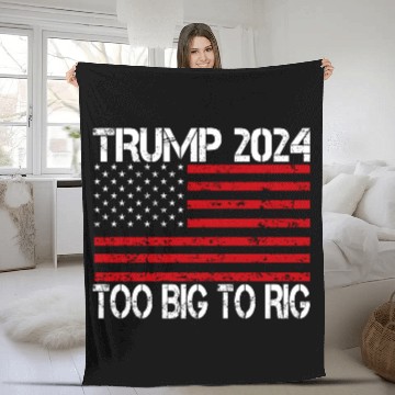 Discover 2024 Elections Too Big To Rig Fleece Blankets