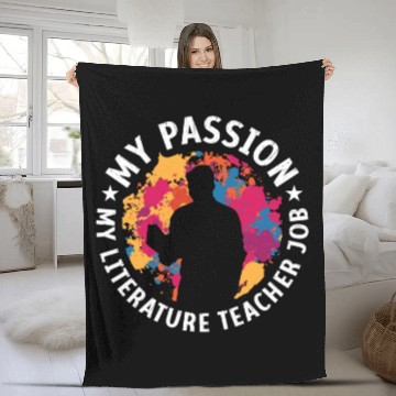 Discover Literature Teacher My Passion My Bookish Educator Fleece Blankets