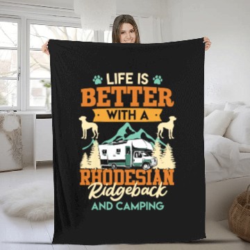 Discover Camper LIFE IS BETTER WITH A RHODESIAN Fleece Blankets
