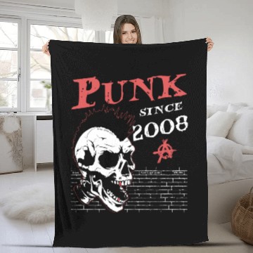 Discover Punk Since 2008, Punks Not Dead, 16 Years Old and Fleece Blankets