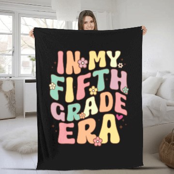 Discover In My Fifth Grade Teacher Era Back To School Fleece Blankets