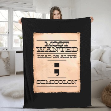 Discover Semicolon programmer Most Wanted funny joke IT Fleece Blankets