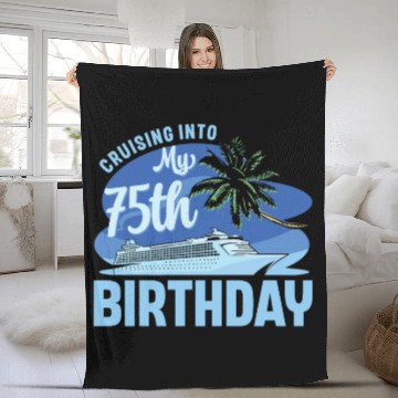 Discover Cruise Boat Trip Vacation Cruising Into My 75th Fleece Blankets