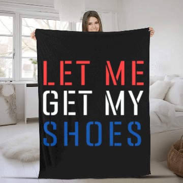 Discover TRUMP: Let Me Get My Shoes 5 Fleece Blankets