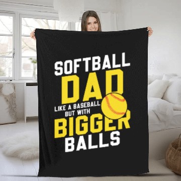 Discover Bigger Balls Softball Dad Funny Daddy Father's Day Fleece Blankets