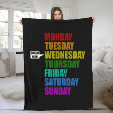 Discover Funny You Are Here Weekly Days Humor - Wednesday Fleece Blankets