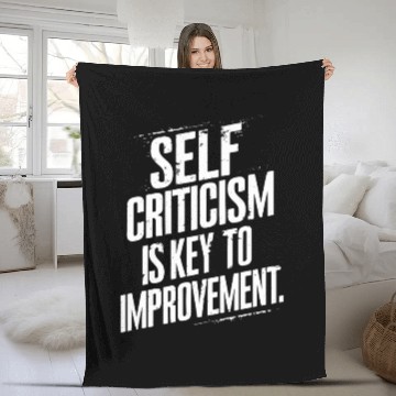 Discover Self Criticism Is Key To Improvement Inspirational Fleece Blankets