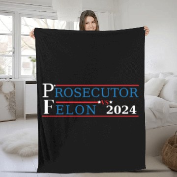 Discover Prosecutor Vs Felon Funny Voting Election 2024 2 Fleece Blankets