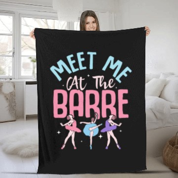 Discover Meet Me At The Barre Ballet Ballerina Fleece Blankets