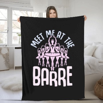 Discover Meet Me At The Barre Ballerina Ballet Fleece Blankets