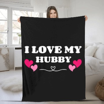 Discover I Love My Hubby Fleece Blankets