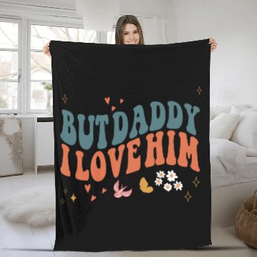 Discover Funny Retro Style Love quote but Daddy I Love him Fleece Blankets