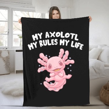 Discover My Axolotl Rules and Life Funny Salamander Humor A Fleece Blankets