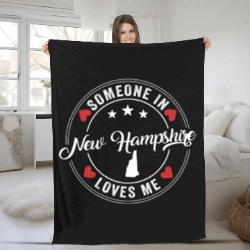 Discover Someone In New Hampshire Loves Me Fleece Blankets