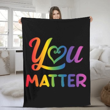 Discover LGBT You Matter Transgender Lesbian Rainbow Gay Fleece Blankets