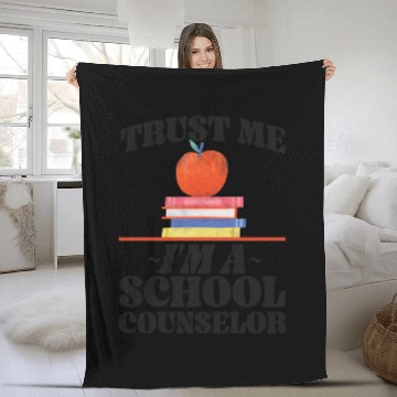 Discover School Counselor Trust Me I'm A Fleece Blankets