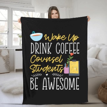 Discover School Counselor Coffee Wake Up Fleece Blankets