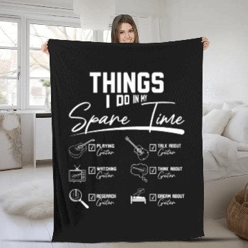 Discover Things I do in my spare time playing guitar Fleece Blankets