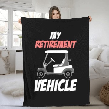 Discover My Retirement Vehicle Funny Golf Cart Driver Fleece Blankets