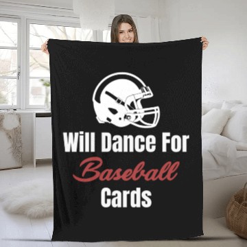 Discover Will Dance For Baseball Cards Collector Trader Fleece Blankets