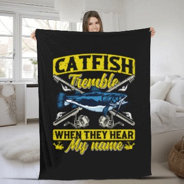 Discover Catfish tremble when they hear my Name Angler Fleece Blankets