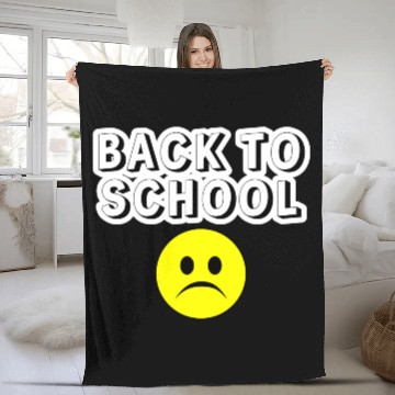 Discover Sad Back to School Fleece Blankets