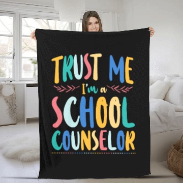 Discover School Counselor Trust Me I'm A Fleece Blankets