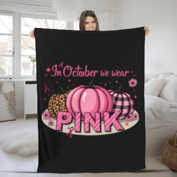Discover Pumpkins In October We Wear Pink Breast Cancer Fleece Blankets