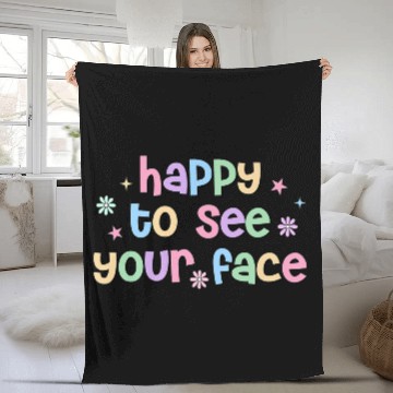 Discover Teacher Team Happy To See Your Face Back To School Fleece Blankets