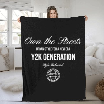 Discover Own the Streets streetwear Design Fleece Blankets
