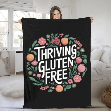 Discover Thriving Gluten Free: Embrace the Gluten Free Fleece Blankets