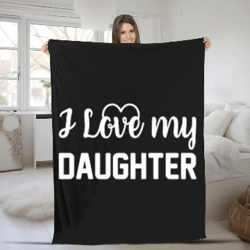 Discover I Love My Daughter to Dad Funny Father's Day Daddy Fleece Blankets