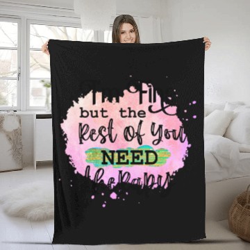 Discover I'M FINE BUT THE REST OF YOU NEED Fleece Blankets