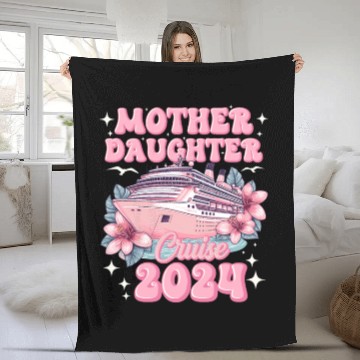 Discover Mother Daughter Trip 2024 Cruise Vacation Mom Matc Fleece Blankets