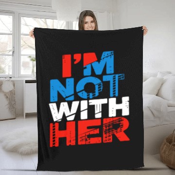 Discover I'm Not With Her Kamala Harris 2024 Presidential E Fleece Blankets
