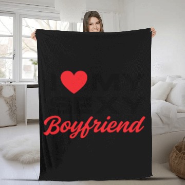 Discover I Love My Sexy Boyfriend Fleece Blankets