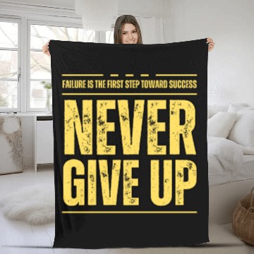 Discover Never Give Up Fleece Blankets