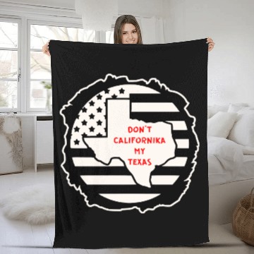 Discover Don’t Californika My Texas LIKE US ON FACEBOOK # Fleece Blankets