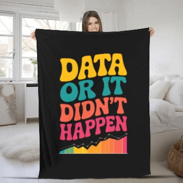 Discover Data Analyst Data Scientist Data Engineer Data Or Fleece Blankets