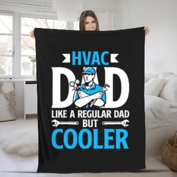 Discover HVAC Dad But Cooler HVAC Technician Fathers Day Fleece Blankets