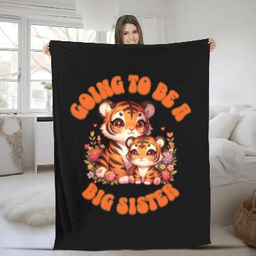 Discover Become A Big Sister Sweet Tiger Fleece Blankets