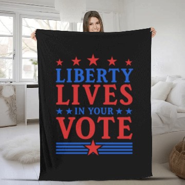 Discover Liberty Lives in Your Vote - Election Fleece Blankets