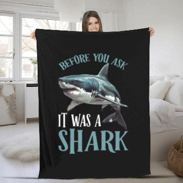 Discover Before You Ask It Was A Shark 2 Fleece Blankets