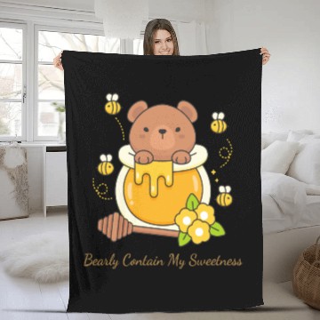 Discover Bearly Contain My Sweetness Fleece Blankets