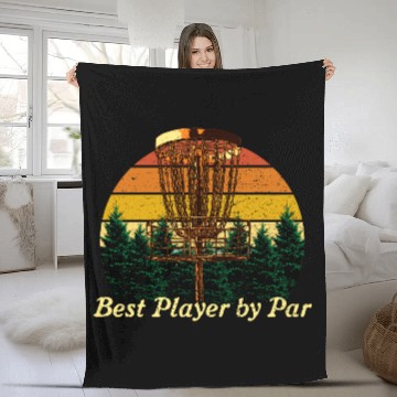 Discover Best Player by Par Funny Disc Golf Humor Golfer Sp Fleece Blankets