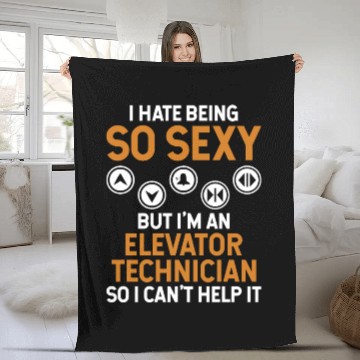 Discover hate be Hate Being So Sexy But I'm An Elevator Tec Fleece Blankets