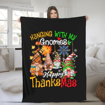 Discover Hanging With My Gnomies Happy Thanksmas Gnomes Fleece Blankets
