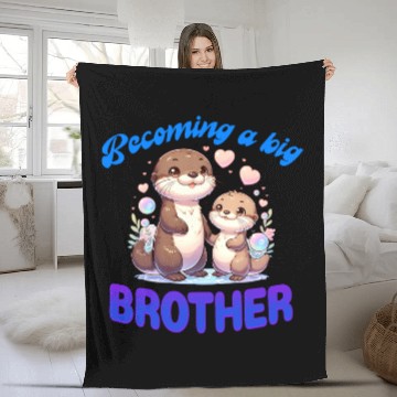 Discover Soon I'll Be A Big Brother Sweet Otter Brother Fleece Blankets