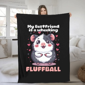 Discover Guinea Pig My Best Friend Is A Wheeking Fluffball Fleece Blankets