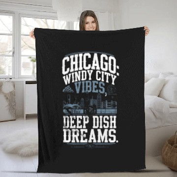 Discover Chicago: Windy City Vibes, Deep Dish Dreams Fleece Blankets